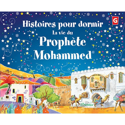 La vie du Prophète Mohammed